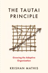 The Tautai Principle: A Book for Leaders Who Are Tired of Being Too Slow